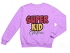 a purple sweatshirt with the words super kid on it